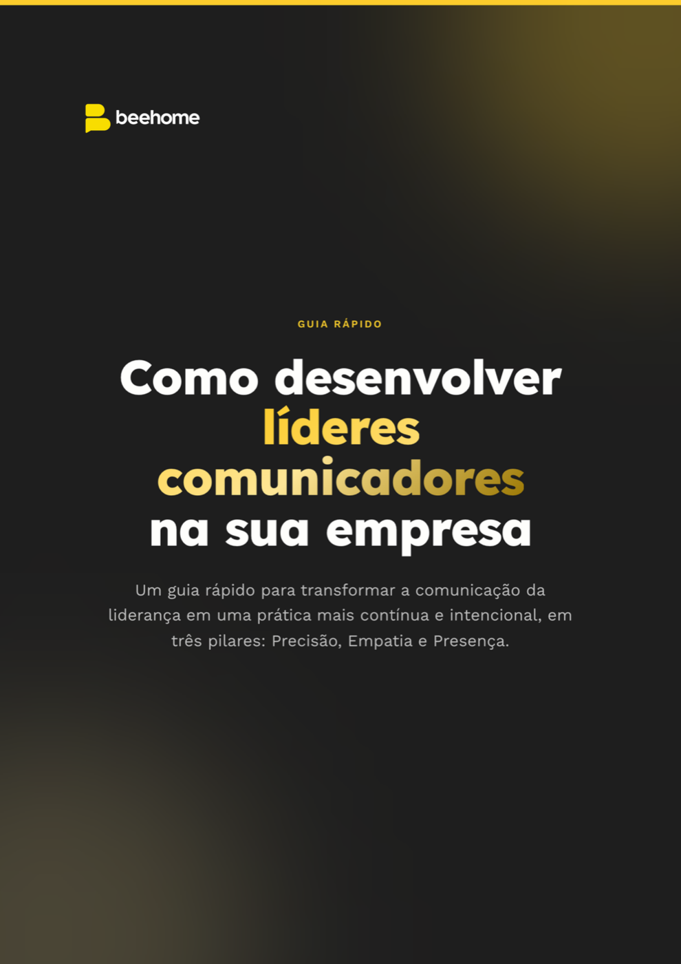 Guia Como desenvolver líderes comunicadores na sua empresa, da Beehome